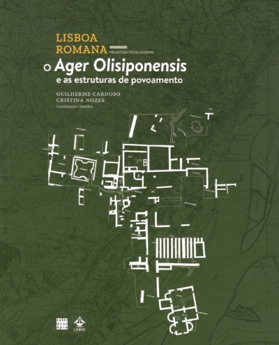 Lisboa Romana - O Ager Olisiponensis e as estruturas de povoamento