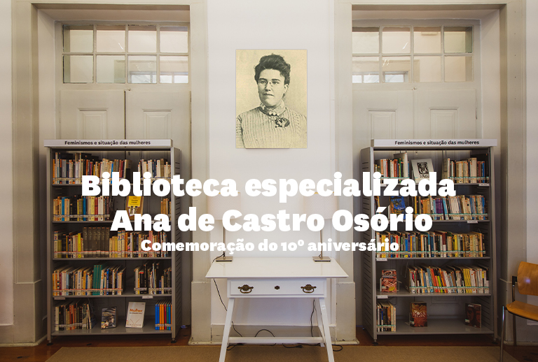 Vista da Biblioteca Especializada Ana de Castro Osório.