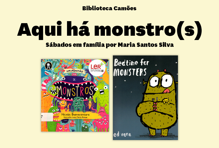Aqui há monstro(s) e a capa de dois livros infantis.