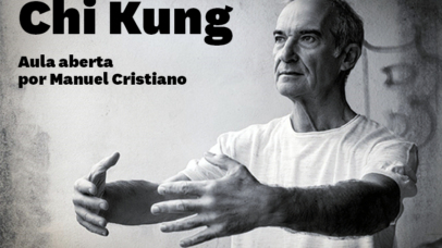 Chi Kung - Aula aberta por Manuel Cristiano.