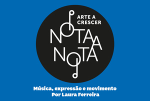 Nota a Nota - Oficina de música dedicada a bebés e crianças até aos 5 anos.