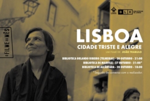 Lisboa: cidade triste e alegra. Filme realizado por João Trabulo.
