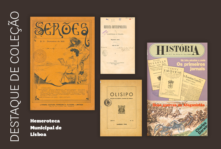 Imagem com 4 capas de periódicos da coleção da Hemeroteca Municipal de Lisboa.
