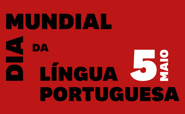Dia Mundial da Língua Portuguesa. 5 de maio