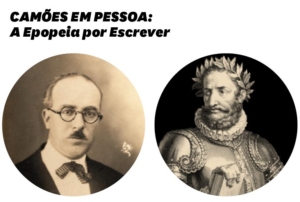 Imagem com os retratos de Fernando Pessoa e Luís de Camões.