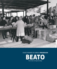 Capa do livro Colectividades de Lisboa - Freguesia do Beato